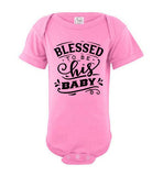 Blessed to Be his baby onesies
