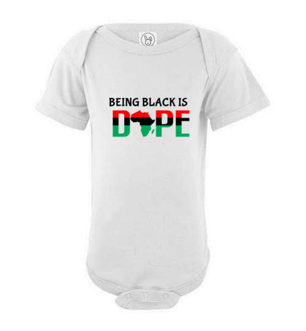 BEING BLACK IS DOPE ONESIS