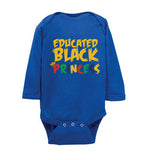 Educated Black Princess Infant long sleeve body suit