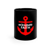 Un'Breakable Faith Black Coffee Mug, 11oz