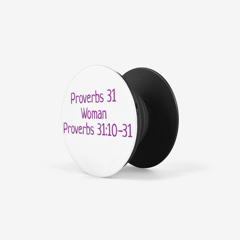 Proverbs 31 Woman Popsocket for  Phones and Tablets