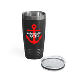 Un'Breakable Faith Ringneck Tumbler, 20oz