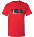 Living My Teacher  Life T-Shirt w Mask