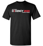 Joe Biden Kamal Harris Decency T-Shirt