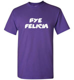 Bye Felicia