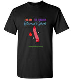 The Day The Teacher Returned to school T-Shirt